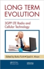 Long Term Evolution : 3GPP LTE Radio and Cellular Technology - Book