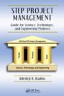 STEP Project Management : Guide for Science, Technology, and Engineering Projects - eBook