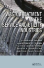 Waste Treatment in the Service and Utility Industries - Book