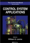 The Control Handbook : Control System Applications, Second Edition - Book