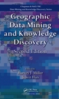 Geographic Data Mining and Knowledge Discovery - eBook