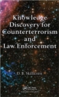 Knowledge Discovery for Counterterrorism and Law Enforcement - Book