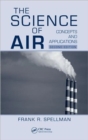 The Science of Air : Concepts and Applications, Second Edition - Book