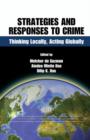 Strategies and Responses to Crime : Thinking Locally, Acting Globally - Book