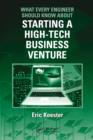 What Every Engineer Should Know About Starting a High-Tech Business Venture - eBook