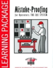 Mistake-Proofing for Operators : A Leader's Guide - Book