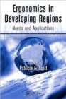 Ergonomics in Developing Regions : Needs and Applications - Book