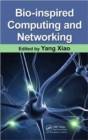 Bio-Inspired Computing and Networking - Book
