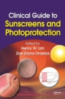 Clinical Guide to Sunscreens and Photoprotection - eBook