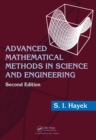 Advanced Mathematical Methods in Science and Engineering - eBook