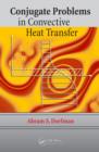 Conjugate Problems in Convective Heat Transfer - eBook