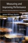 Measuring and Improving Performance : Information Technology Applications in Lean Systems - Book