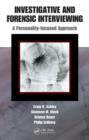 Investigative and Forensic Interviewing : A Personality-focused Approach - Book