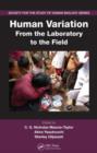 Human Variation : From the Laboratory to the Field - Book