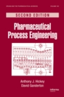 Pharmaceutical Process Engineering - eBook