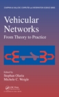 Vehicular Networks : From Theory to Practice - eBook