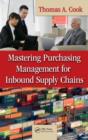 Mastering Purchasing Management for Inbound Supply Chains - Book