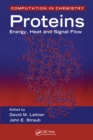 Proteins : Energy, Heat and Signal Flow - eBook