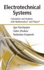 Electrotechnical Systems : Calculation and Analysis with Mathematica and PSpice - eBook