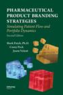 Pharmaceutical Product Branding Strategies : Simulating Patient Flow and Portfolio Dynamics - Book