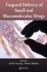 Targeted Delivery of Small and Macromolecular Drugs - eBook