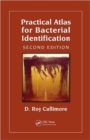 Practical Atlas for Bacterial Identification - Book