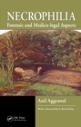 Necrophilia : Forensic and Medico-legal Aspects - eBook