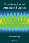 Fundamentals of Attosecond Optics - eBook