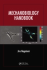 Mechanobiology Handbook - eBook