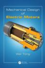 Mechanical Design of Electric Motors - Book
