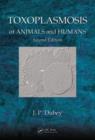 Toxoplasmosis of Animals and Humans - Book