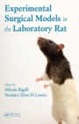 Experimental Surgical Models in the Laboratory Rat - eBook