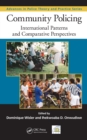 Community Policing : International Patterns and Comparative Perspectives - eBook
