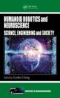 Humanoid Robotics and Neuroscience : Science, Engineering and Society - eBook