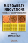 Microarray Innovations : Technology and Experimentation - eBook