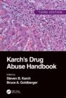 Karch's Drug Abuse Handbook - Book