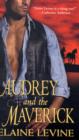 Audrey and the Maverick - Book
