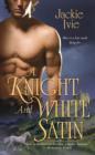 A Knight and White Satin - eBook