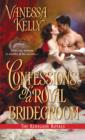 Confessions of a Royal Bridegroom - eBook
