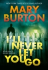 I'll Never Let You Go - eBook