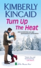 Turn Up the Heat - Book