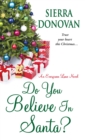 Do You Believe In Santa? - Book
