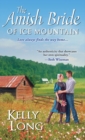 The Amish Bride Of Ice Mountain - Book