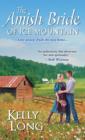The Amish Bride of Ice Mountain - eBook