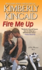 Fire Me Up - Book