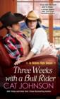 Three Weeks With A Bull Rider - eBook