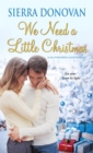 We Need a Little Christmas - eBook