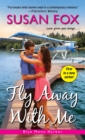 Fly Away with Me - Book