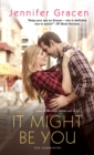 It Might Be You - eBook