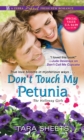 Don’t Touch My Petunia - Book